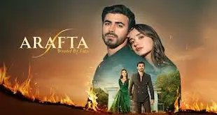 Arafta – Uniți de destin Episodul 23